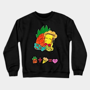 Pineapple + Pizza = Love Crewneck Sweatshirt